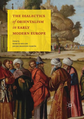 Dialectics of Orientalism