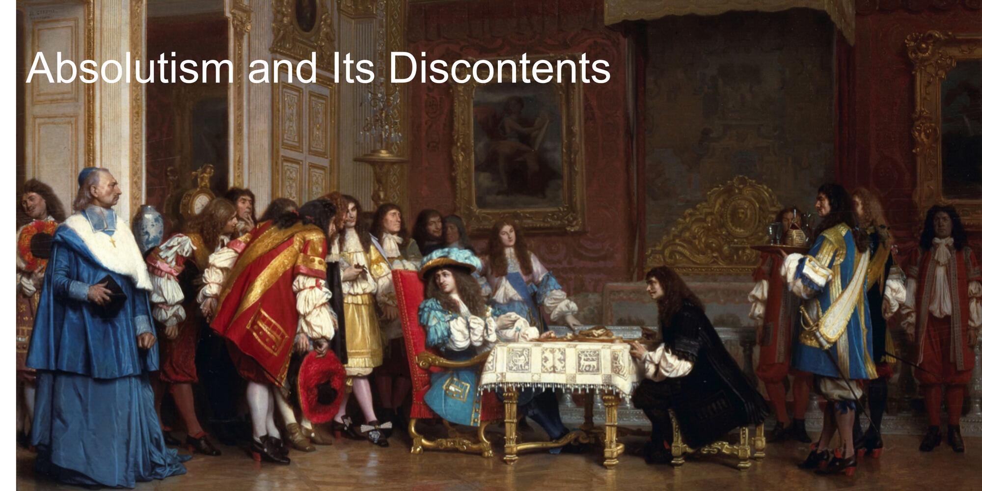 Absolutism and Its Discontents